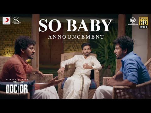Doctor - So Baby Announcement | Sivakarthikeyan | Anirudh Ravichander | Nelson Dilipkumar