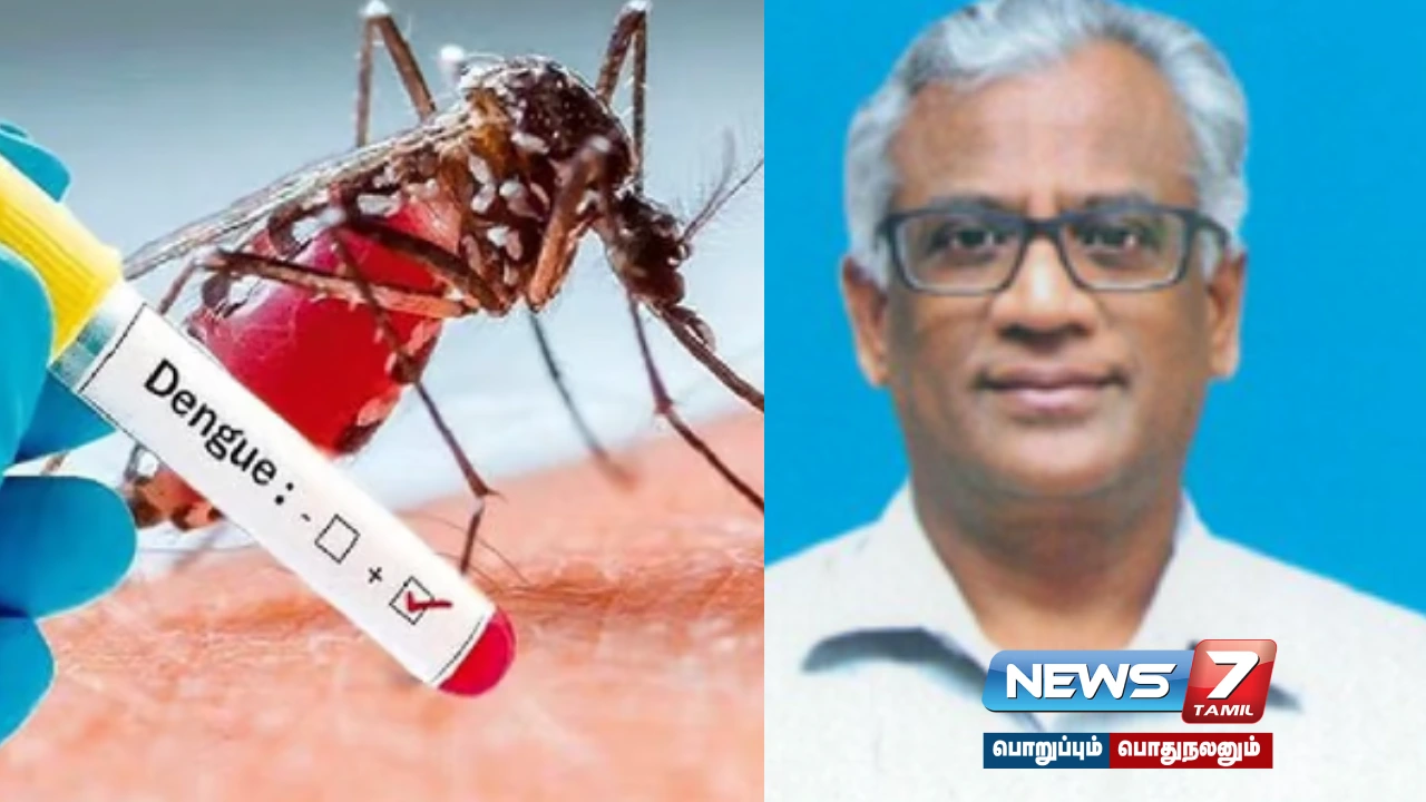 Dengue ,deaths , Tamil Nadu, Public Health Director ,Selva Vinayak ,