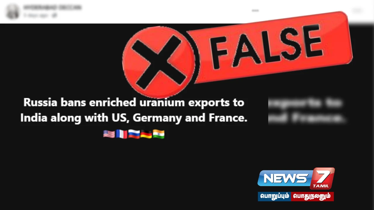 Did the Russian government ban uranium exports to India? What is the truth?