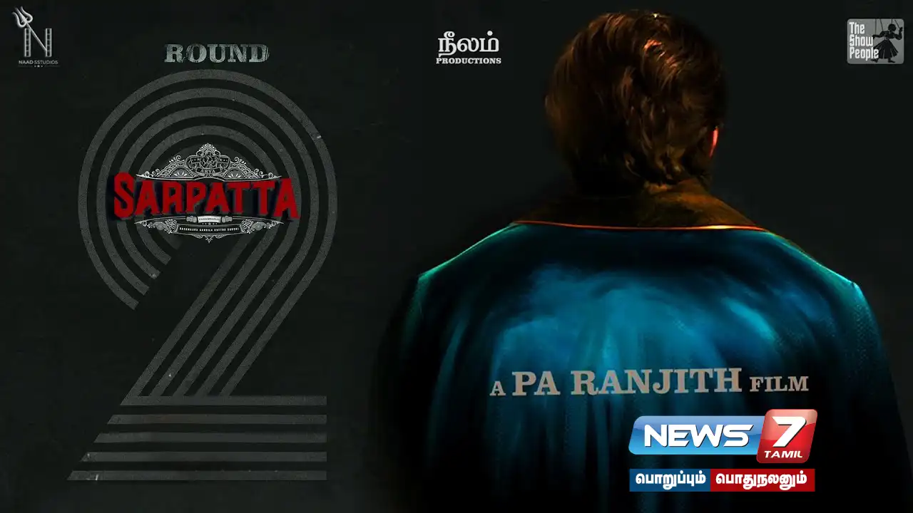 'Charbata Paramparai 2' movie update!